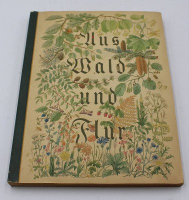Auktion 364<br>Sammelalbum, Aus Wald und Flur, Band 1, kompl. [1]