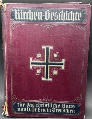 Auktion 367<br>Kirchengeschichte für das christliche Haus um 1910, Buchrücken beschädigt, ansonsten gut, 33x24 cm [1]