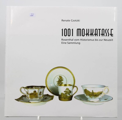 Auktion 368<br>Buch 1001 Mokkatasse von Renate Czotzki aus 2005 , [1]