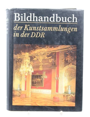 Auktion 368<br>Bildhandbuch der Kunstsammlungen in der DDR, Gerhard Stelzer und Ursula Stelzer, 1990 [1]