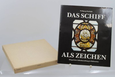 Auktion 368<br>Das Schiff als Zeichen: Bürgerliche Selbstdarstellung in Hafenorten von Wolfgang Rudolph, 1987 [1]