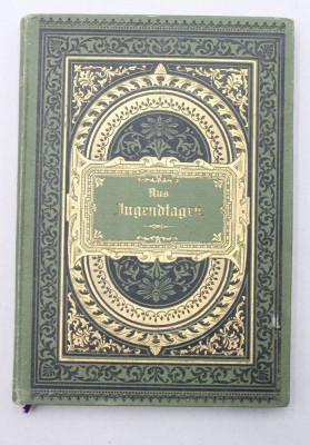 Auktion 370<br>Aus Jugendtagen - Gedichte, Karl Michler, Greiner & Pfeiffer in Stuttgart, um 1900 [1]