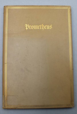 Auktion 370<br>Johann Wolfgang von Goethe, Prometheus - Dramatisches Fragment, o. J. [1]