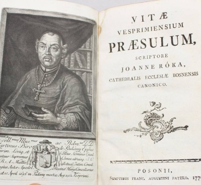 Auktion 370<br>VITÆ VESPRIMIENSIUM PRÆSULUM (Leben der Bischöfe von Veszprém), Joannes Róka, 1779 [1]
