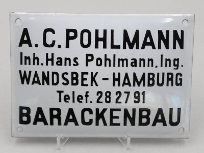 Auktion 371<br>Emaille-Firmenschild, A.C.Pohlmann Barackenbau, älter, 14 x 20cm [1]
