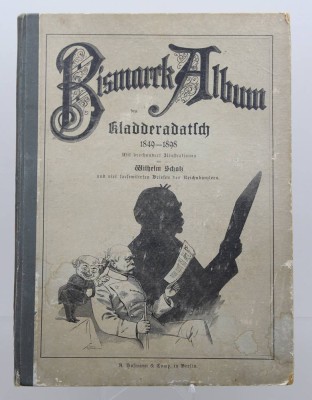 Auktion 371<br>Bismarck-Album des Kladderadatsch 1849-1898, 300 Illustrationen von Wilhelm Scholz, Altersspuren [1]